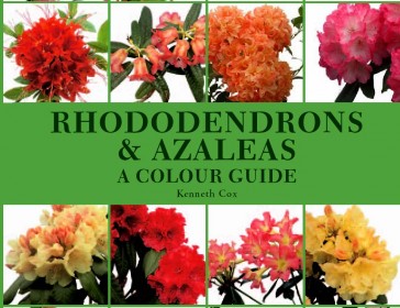 The most comprehensive single volume guide to Rhododendrons Azaleas  ever published